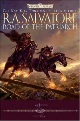 R.A. Salvatore Road Of The Patriarch 