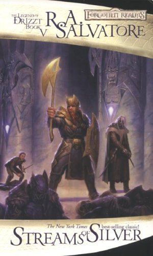 R. A. Salvatore Streams Of Silver The Legend Of Drizzt Book V 