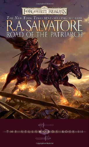 R. A. Salvatore/Road Of The Patriarch