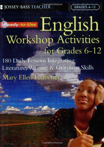 Mary Ellen Ledbetter Ready To Use English Workshop Activities For Grade 180 Daily Lessons Integrating Literature Writing 