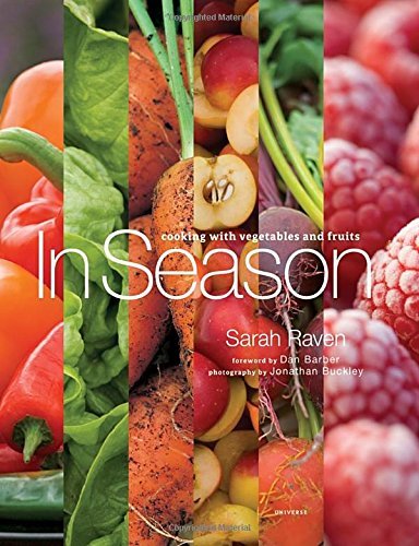 Sarah Raven In Season Cooking With Vegetables And Fruits 