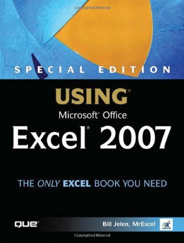 Bill Jelen Special Edition Using Microsoft Office Excel 2007 Special 
