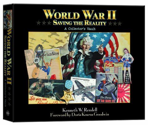 Kenneth W. Rendell World War Ii Saving The Reality A Collector's Vault 