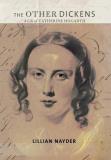 Lillian Nayder The Other Dickens 