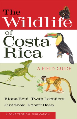 Fiona A. Reid The Wildlife Of Costa Rica A Field Guide 