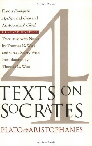 West,Thomas G./ West,Grace Starry/Four Texts on Socrates@REV SUB