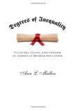 Ann L. Mullen Degrees Of Inequality Culture Class And Gender In American Higher Edu 
