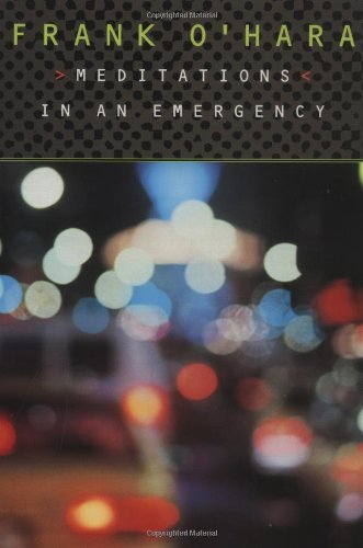 Frank O'hara Meditations In An Emergency 0002 Edition; 