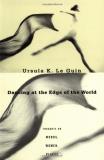 Ursula K. Le Guin Dancing At The Edge Of The World Thoughts On Words Women Places 
