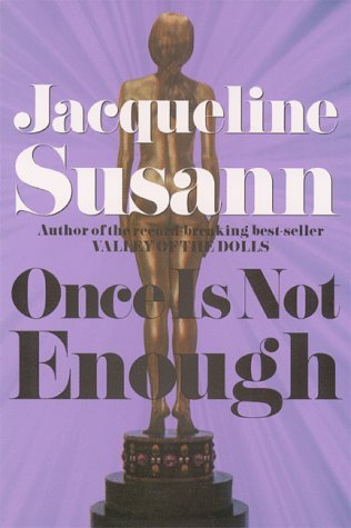 Jacqueline Susann/Once Is Not Enough