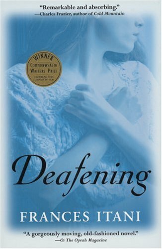 Frances Itani/Deafening