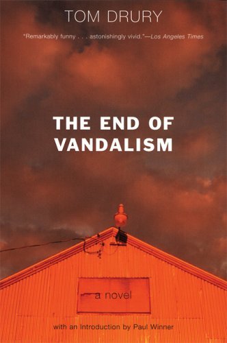 Tom Drury/The End of Vandalism