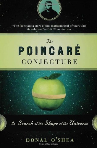 Donal O'Shea/The Poincare Conjecture@ In Search of the Shape of the Universe