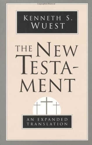 Kenneth S. Wuest New Testament Oe 