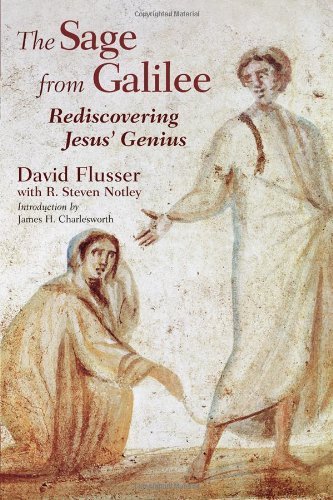 David Flusser The Sage From Galilee Rediscovering Jesus' Genius 0004 Edition;fourth Edition 