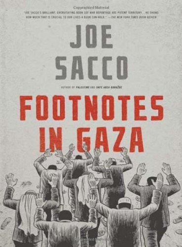 Joe Sacco Footnotes In Gaza 