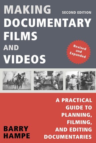 Barry Hampe/Making Documentary Films and Videos@A Practical Guide to Planning, Filming, and Editi@0002 EDITION;Revised