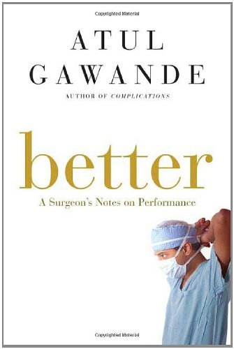Atul Gawande/Better@1