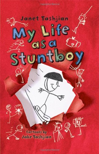Janet Tashjian/My Life as a Stuntboy