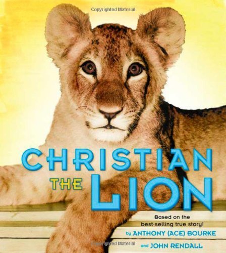 John Rendall/Christian the Lion