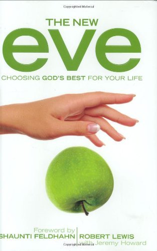 Robert Lewis/New Eve,The@Choosing God's Best For Your Life