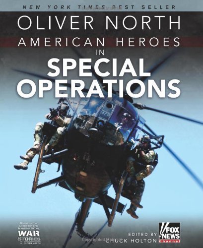 Oliver North/American Heroes in Special Operations