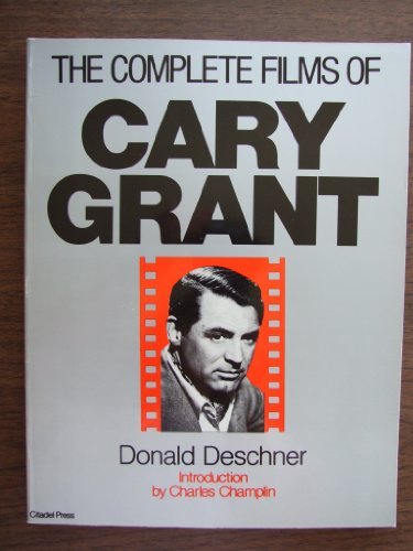Charles Champlin Donald Deschner/The Films Of Cary Grant