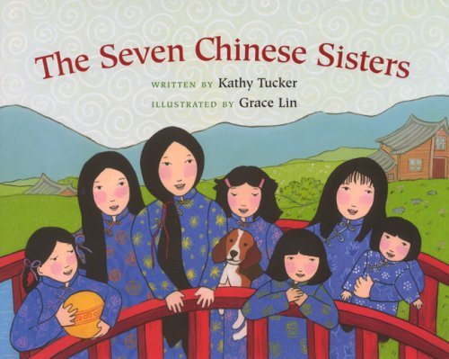 Kathy Tucker/The Seven Chinese Sisters