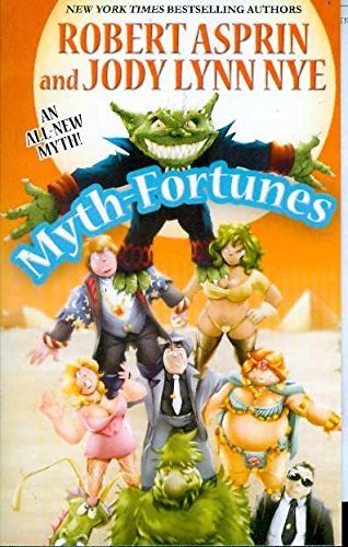Robert Asprin Myth Fortunes 