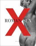 John Clarke Roman Sex 100 B.C. To A.D. 250 