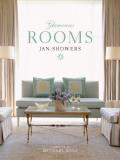 Jan Showers Glamorous Rooms 