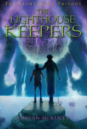 Adrian Mckinty The Lighthouse Keepers The Lighthouse Trilogy Book Three 