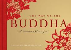 Rubin Museum Of Art The The Way Of The Buddha The Illustrated Dhammapada 