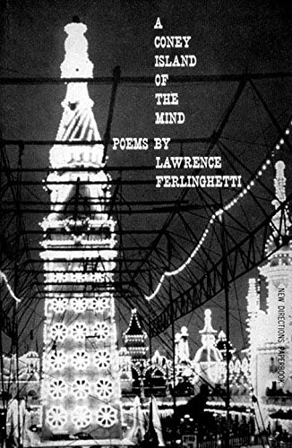 Lawrence Ferlinghetti/A Coney Island of the Mind