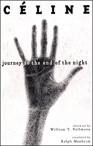 Louis Ferdinand C?line Journey To The End Of The Night 