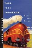 Javier Mar?as Your Face Tomorrow Dance And Dream 