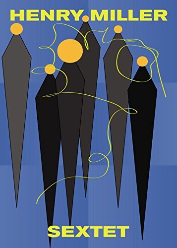 Henry Miller Sextet 