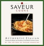 Saveur Magazine Saveur Cooks Authentic Italian 