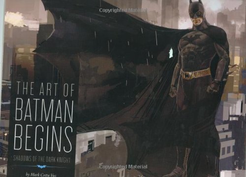 MARK COTTA VAZ/THE ART OF BATMAN BEGINS