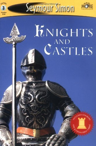 Seymour Simon/Seemore Readers@ Knights and Castles - Level 3