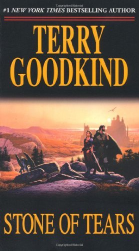 Terry Goodkind/Stone of Tears@ A Sword of Truth Novel