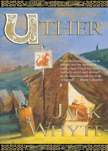 Jack Whyte Uther 
