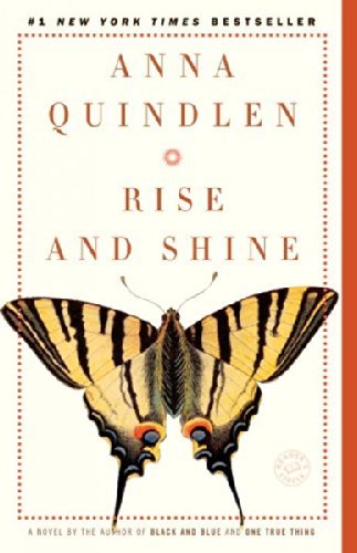 Anna Quindlen Rise And Shine 