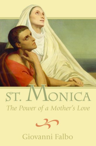 Giovanni Falbo Saint Monica Power Of Mother 