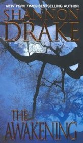 Shannon Drake Awakening The 