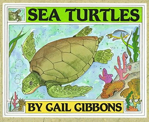 Gail Gibbons/Sea Turtles