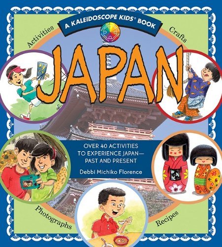 Debbi Michiko Florence Japan Over 40 Activities To Experience Japan Past And 