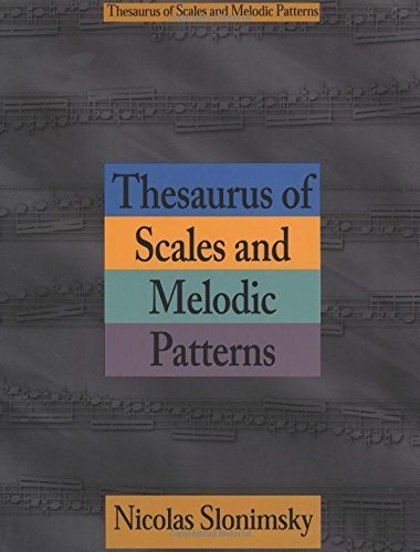 Nicolas Slonimsky Thesaurus Of Scales And Melodic Patterns 