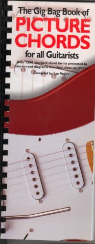 Len Vogler Picture Chords For Guitarists The Gig Bag Series 