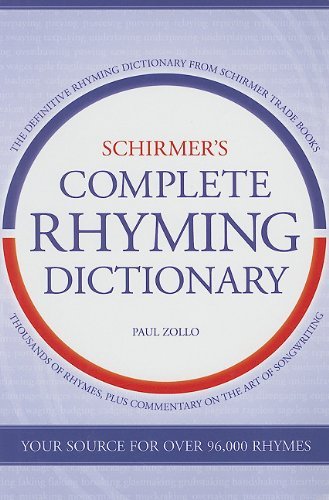 Paul Zollo Schirmer's Complete Rhyming Dictionary 
